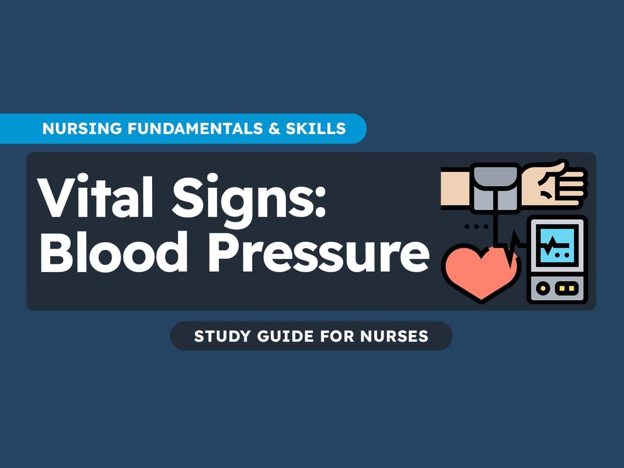 Vital Signs: Blood Pressure